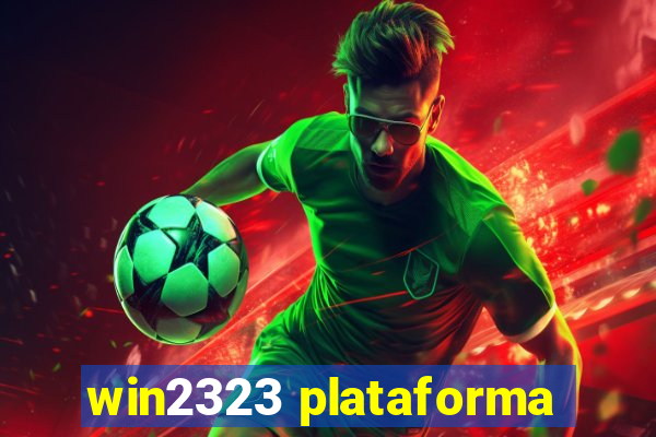 win2323 plataforma